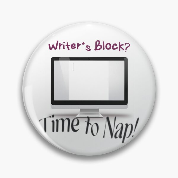 Item preview, Writer's Block? Time to Nap Humor designed and sold by PulcherianArt.