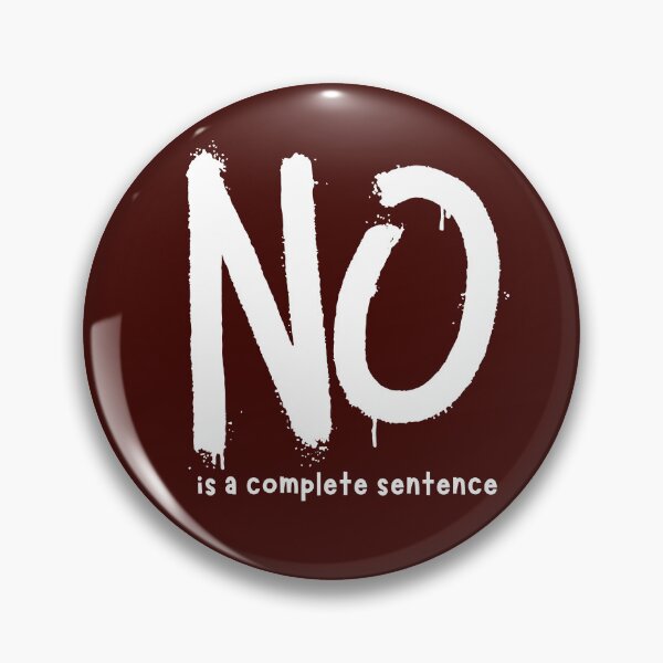 Item preview, "No" is a complete sentence designed and sold by AmazingAmanda42.
