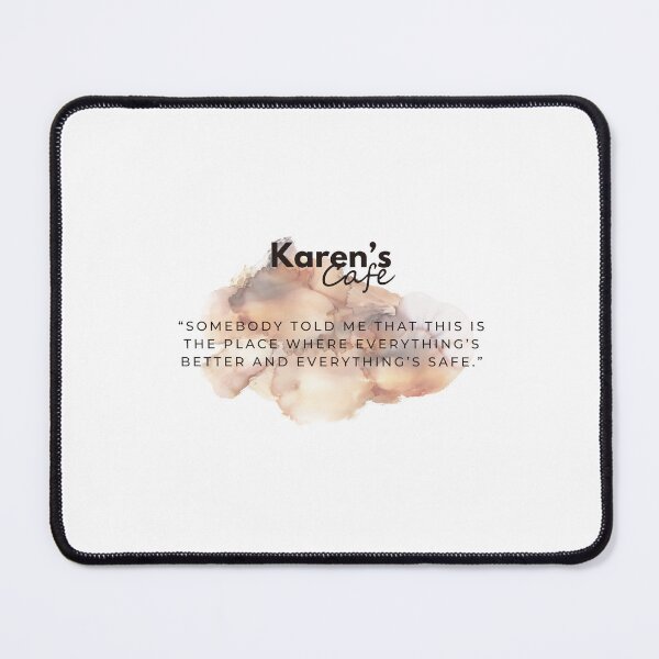 Item preview, Karen's Cafe: Somebody Told Me designed and sold by AKLorenzo.