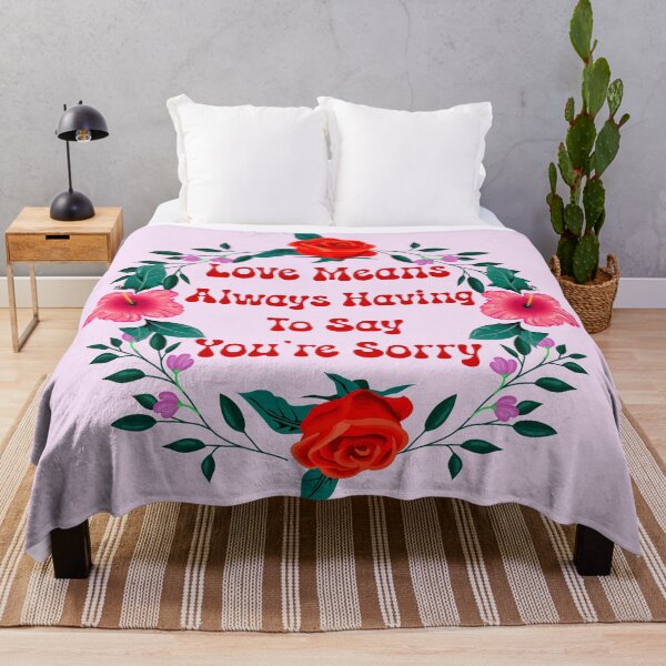 Item preview, Love Means Always Having to Say You're Sorry - V1 designed and sold by DigitalandPhoto.