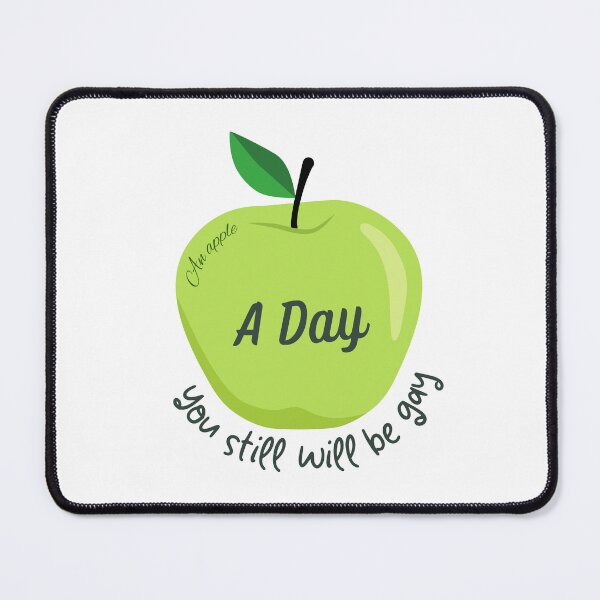Item preview, An Apple A Day You still will be Gay designed and sold by trendingatees.