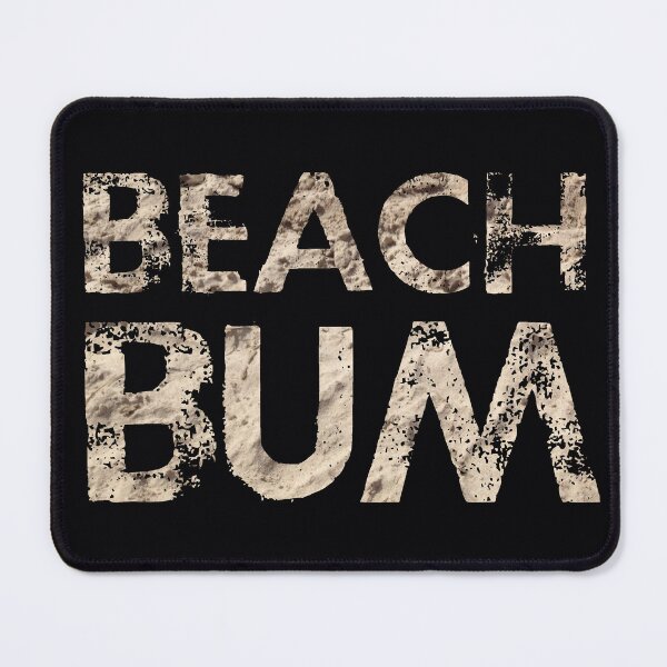 Item preview, Beach Bumb, Sand Lettering designed and sold by WhiteShirtGuy.