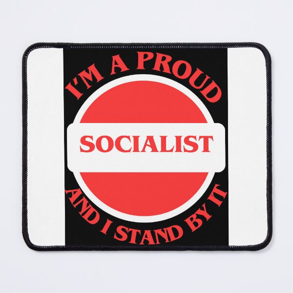 Item preview, I'm A Proud Socialist designed and sold by CraftTee.