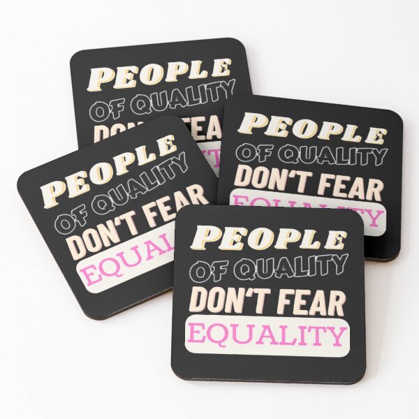 Item preview, People Of Quality Don't Fear Equality designed and sold by FlowFlex.