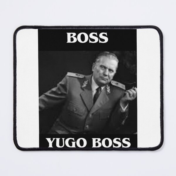 Item preview, Tito : Yugo Boss designed and sold by CraftTee.