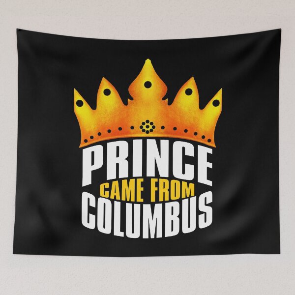Item preview, Prince Came From Columbus, Columbus Georgia designed and sold by MoMidoStore.