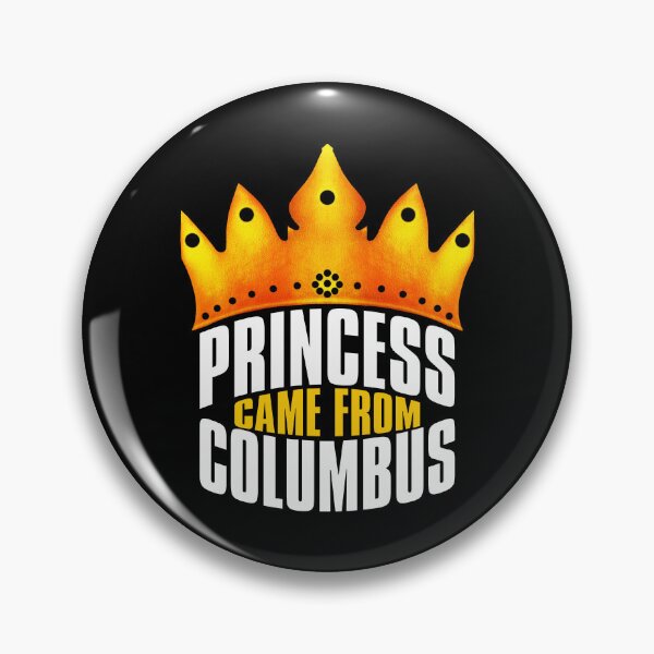 Item preview, Princess Came From Columbus, Columbus Georgia designed and sold by MoMidoStore.