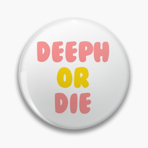 Item preview, Deeph or Die Sticker designed and sold by DenisMDesign.