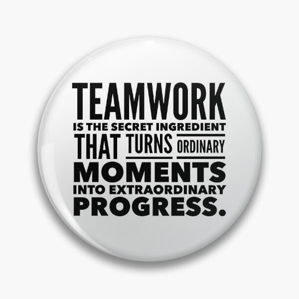 Item preview, Ready For Extraordinary Progress? Teamwork is the Secret Ingredient designed and sold by Soaring Eagle.