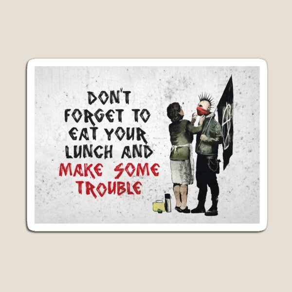Vista previa del artículo con la obra «Banksy: no olvides almorzar y crear algunos problemas», diseñado y vendido por WE-ARE-BANKSY.