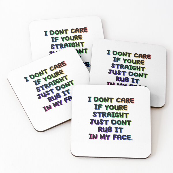 Item preview, I don't care if you're straight just don't rub it in my face designed and sold by BritySpear.