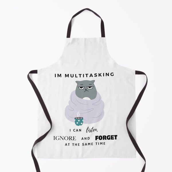 Item preview, I'm Multitasking I Can Listen, Ignore and Forget at the Same Time designed and sold by MarDeea.