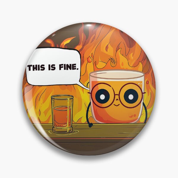 Item preview, This is fine drinking meme designed and sold by NiNino.