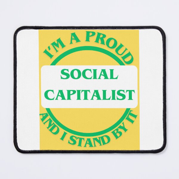 Item preview, I'm A Proud Social Capitalist designed and sold by CraftTee.