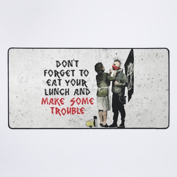 Aperçu de l'œuvre Banksy - N'oubliez pas de manger votre déjeuner et de créer des ennuis créée et vendue par WE-ARE-BANKSY.
