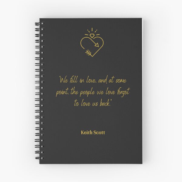 Item preview, Keith Scott Quote about People We Love designed and sold by AKLorenzo.