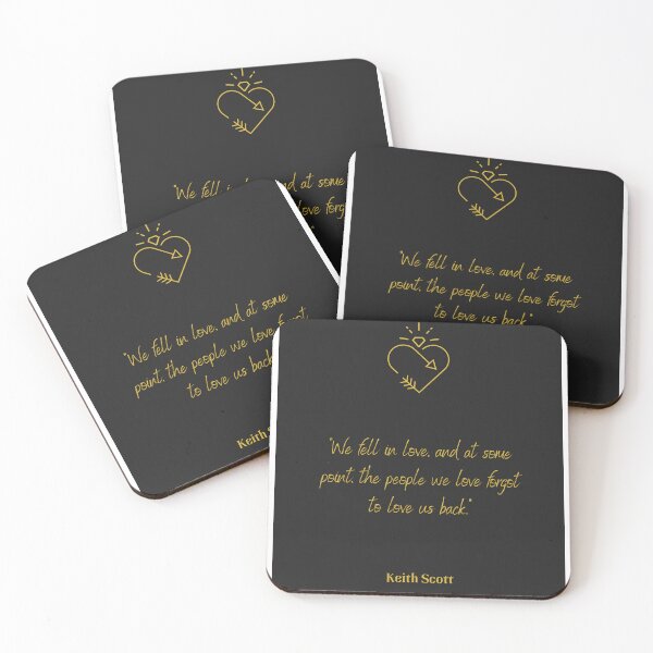Item preview, Keith Scott Quote about People We Love designed and sold by AKLorenzo.
