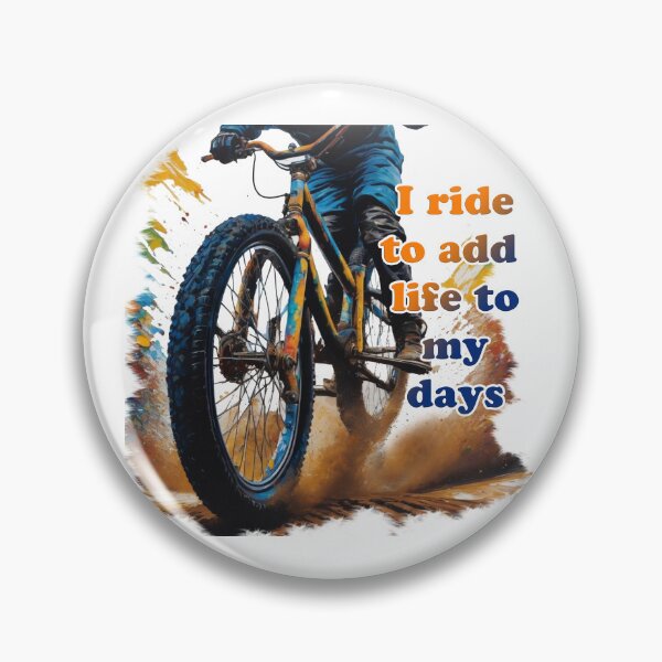 Item preview, BMX Bike Rider - I ride to add life to my days designed and sold by shutterrudder.