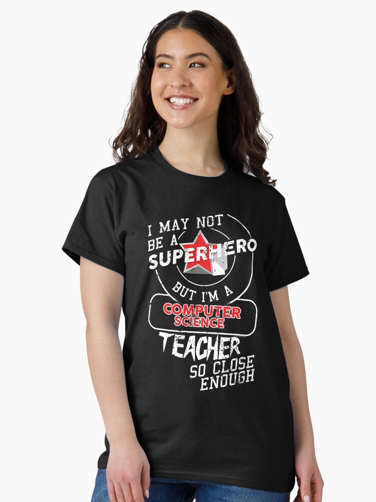 Thumbnail 2 of 7, Classic T-Shirt, Computer Science Teacher designed and sold by shoppzee.