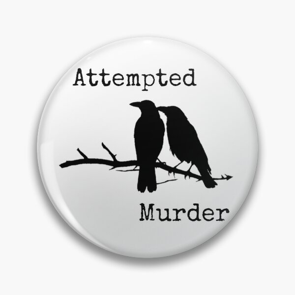 Item preview, Attempted Murder designed and sold by LookUpCreations.