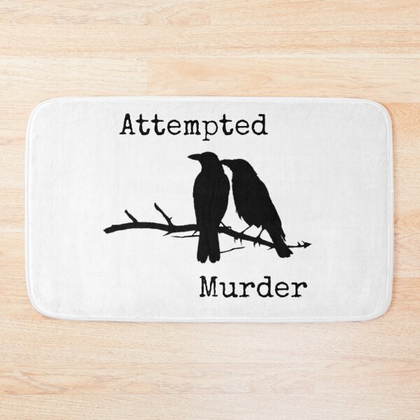 Item preview, Attempted Murder designed and sold by LookUpCreations.