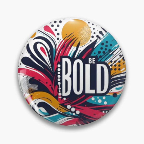 Item preview, Be Bold funny love happiness Classic T-Shirt designed and sold by NIZAR  din⭐⭐⭐⭐⭐.