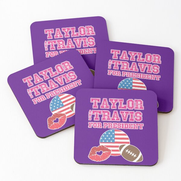 Item preview, Taylor and Travis for president designed and sold by Mauswohn.