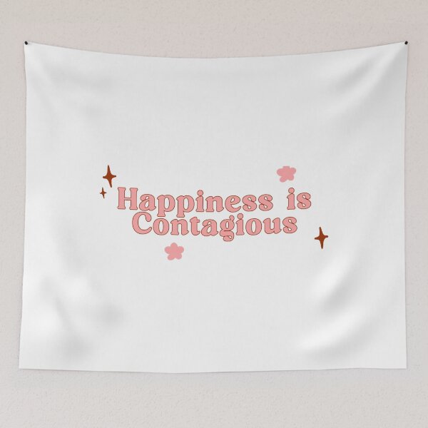 Item preview, Happiness is Contagious designed and sold by MauriceLouis.
