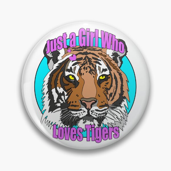 Item preview, Just a Girl Who Loves Tigers | Gift for Tiger Lover designed and sold by Marian Murdoch.