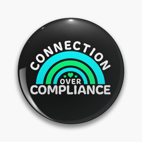 Item preview, Autism Awareness 'Connection Over Compliance' - Supportive Advocacy - Empowering ASD Message designed and sold by Pobru.