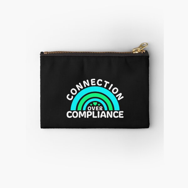 Item preview, Autism Awareness 'Connection Over Compliance' - Supportive Advocacy - Empowering ASD Message designed and sold by Pobru.