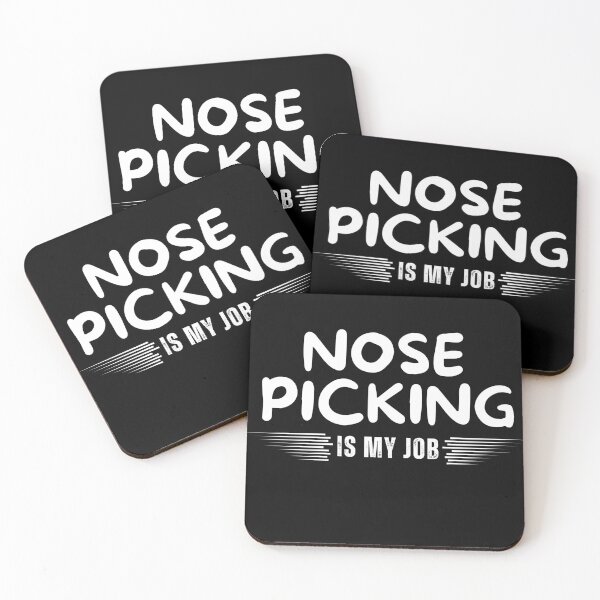 Item preview, Nose Picking is My Job Funny Humor Gift designed and sold by ANNINOART ⭐⭐⭐⭐⭐.