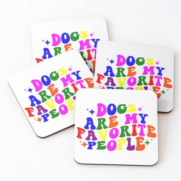 Item preview, Dogs are my favorite people. designed and sold by Montread Arterberry.