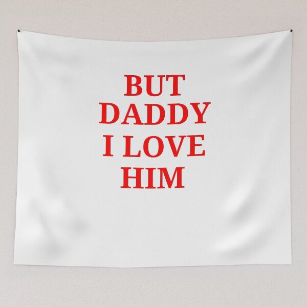 Item preview, but daddy i love him Funny designed and sold by ANNINOART ⭐⭐⭐⭐⭐.
