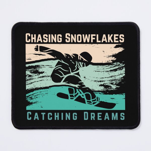 Item preview, Snowboarding CHASING SNOWFLAKES CATCHING DREAMS - Snowboarder quotes - Winter Sport Snowboarder Gift designed and sold by MWProject.