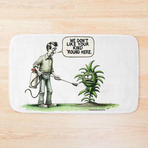 Item preview, Weeds Trespassing designed and sold by FamouslyStupid.