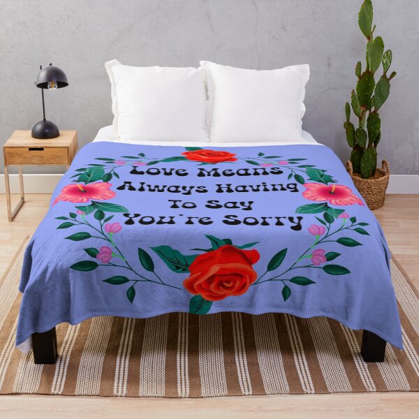 Item preview, Love Means Always Having to Say You're Sorry - V2 designed and sold by DigitalandPhoto.