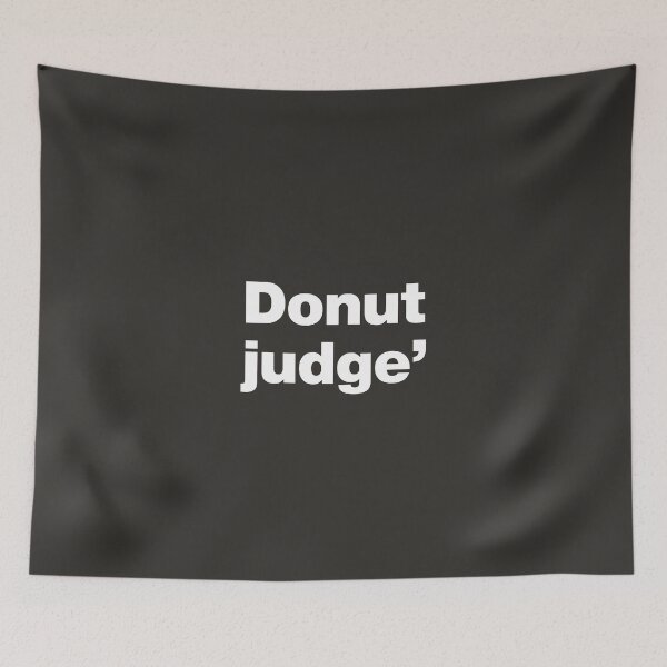 Item preview, Donut Judge, Just Join designed and sold by nancycrazy.