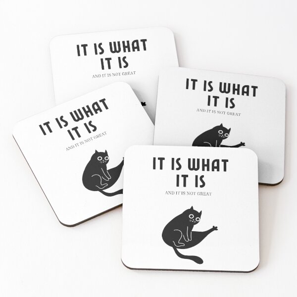 Item preview, It is what it is, and it is not great  |  Black Cat Illustration - Minimalist Design designed and sold by RM-Journey.
