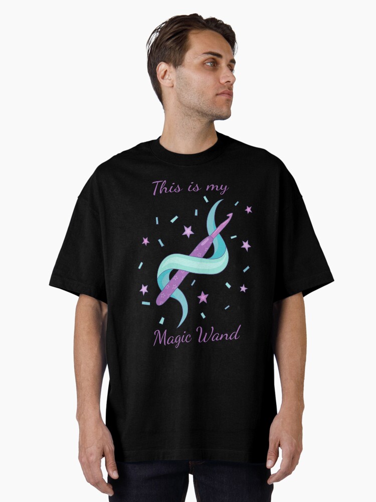 Thumbnail 1 of 7, Oversized T-Shirt, Crochet hook this is my magic wand designed and sold by indiVisibl.