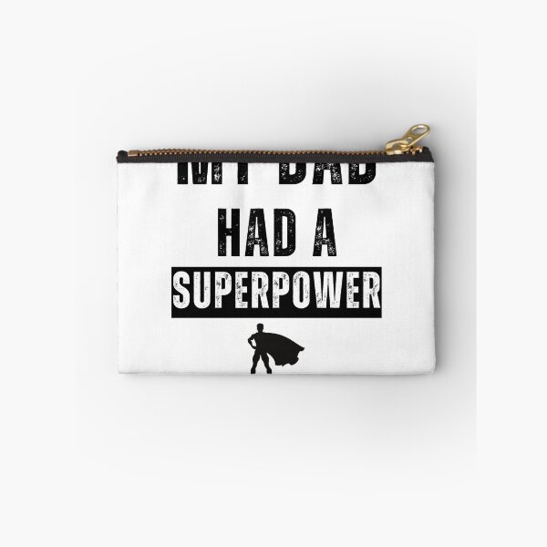 Item preview, "My Dad Had a Superpower" Funny Tee | White design designed and sold by AI-volution.