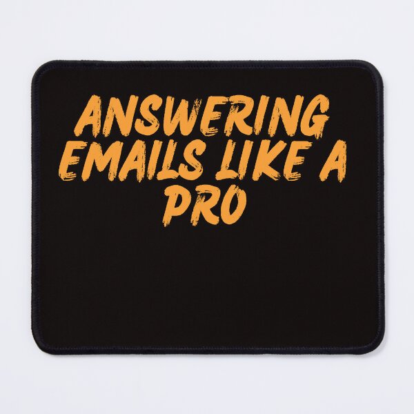 Item preview, Answering emails like a pro designed and sold by ladylalitafanta.