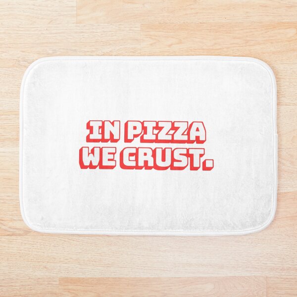Aperçu de l'œuvre Dans Pizza, nous croisons. créée et vendue par QuoteQuest.