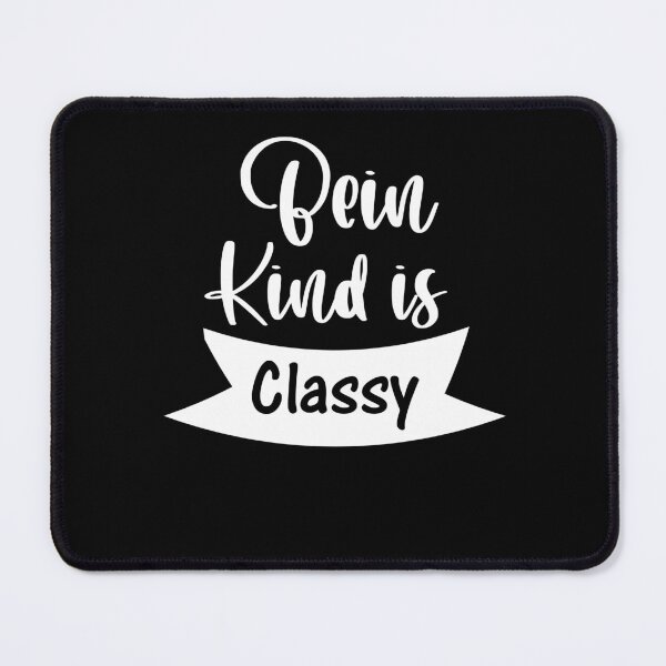 Item preview, being kind is classy cool kindness quotes designed and sold by shirtscom.