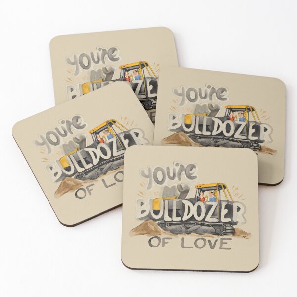 Item preview, You're My Bulldozer of Love designed and sold by @ndrys.