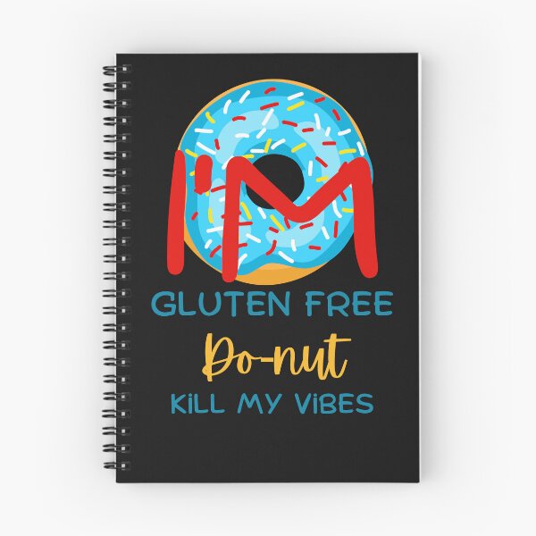 Item preview, "I'm Gluten Free Do-Nut Kill My Vibes" Gluten Allergy T-Shirt designed and sold by DesignsbySimons.