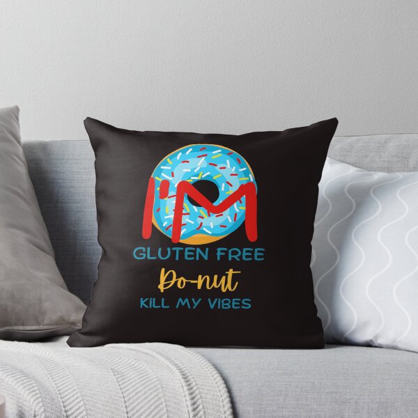Item preview, "I'm Gluten Free Do-Nut Kill My Vibes" Gluten Allergy T-Shirt designed and sold by DesignsbySimons.