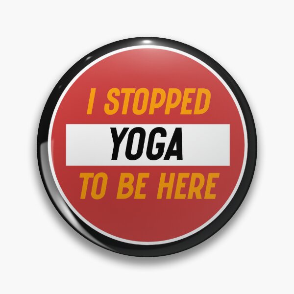 Item preview, I Stopped Yoga To Be Here  designed and sold by BagCreations.