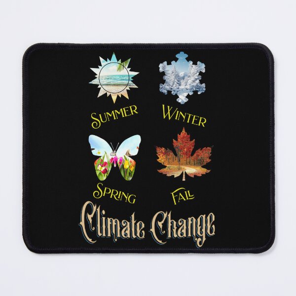 Item preview, Climate Change designed and sold by Mark Mentzer.