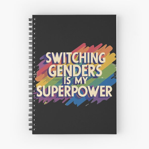 Item preview, Switching Genders Is My Superpower designed and sold by MillenniumDrip.